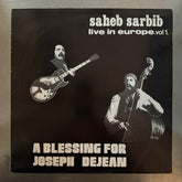 Live In Europe Vol 1. - A Blessing For Joseph Dejean
